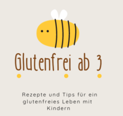 Glutenfreie Rezepte für Kids mit Zöliakie